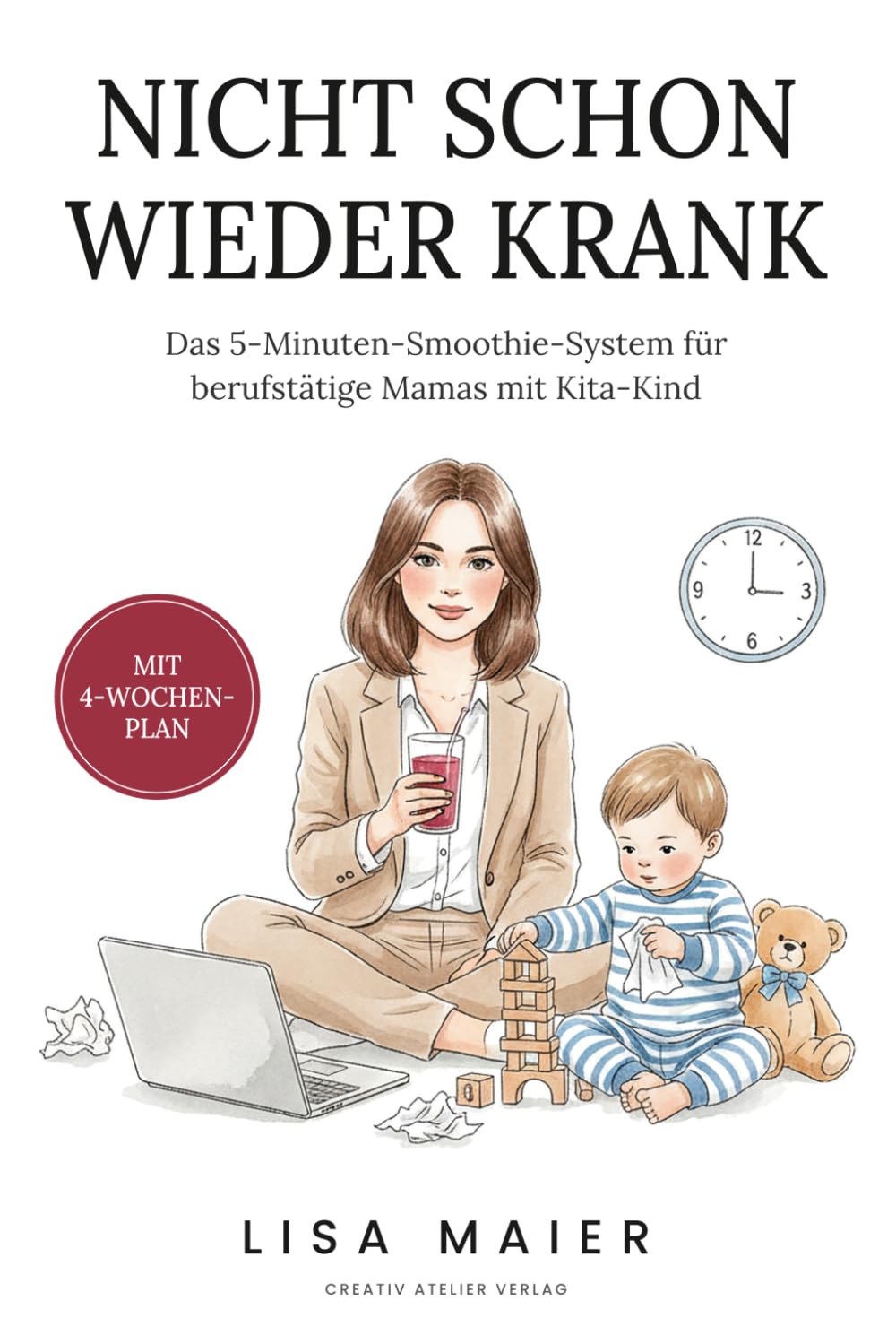 Buchcover Nicht schon wieder krank von Lisa Maier