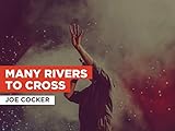 Many Rivers To Cross im Stil von Joe Cocker